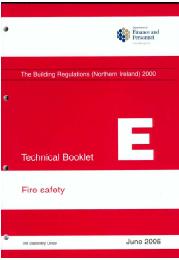 Fire safety (includes Aug 2006 and Nov 2010 amendments) (Superseded by DFP Technical Booklet E: Fire safety 2012 on 31 October 2012)