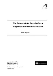 Potential for developing a regional hub within Scotland