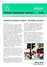 Pedestrian facilities at signal-controlled junctions. Part 1
