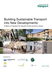 Building sustainable transport into new developments - a menu of options for growth points and eco-towns