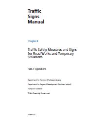 Traffic safety measures and signs for road works and temporary situations. Operations. 2nd edition