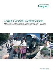 Creating growth, cutting carbon - making sustainable local transport happen. Cm 7996