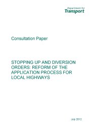 Stopping up and diversion orders: reform of the application process for local highways. Consultation paper