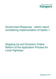 Government response: interim report considering implementation of option 1. Stopping up and diversion orders: reform of the application process for local highways