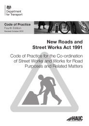 New roads and street works act 1991: Code of practice for the co-ordination of street works and works for road purposes and related matters. 4th edition (revised October 2012)
