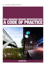 Well-managed highway infrastructure - a code of practice