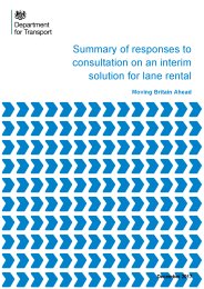 Summary of responses to consultation on an interim solution for lane rental. Moving Britain ahead