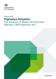 Highways adoption. The adoption of roads into the public highway (1980 Highways Act)