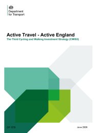 Active travel - active England. The third cycling and walking investment strategy