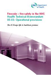 Firecode - fire safety in the NHS. Operational provisions - part E: escape lifts in healthcare premises
