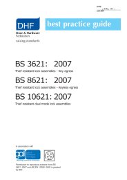 BS 3621:2007 thief resistant lock assemblies - key egress, BS 8621:2007 Thief resistant lock assemblies - keyless egress and BS 10621:2007 Thief resistant dual mode lock assemblies