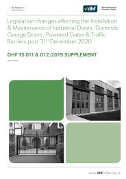 Legislation changes affecting the installation and maintenance of industrial doors, domestic garage doors, powered gates and traffic barriers post 31st December 2020 - DHF TS 011 and 012:2019 supplement