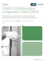 Enhanced security performance requirements for replacement cylinders and/or associated security hardware (including corrigendum No. 1)