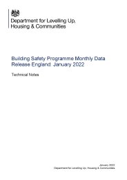 Building safety programme monthly data release England: January 2022. Technical notes