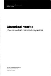 Chemical works: pharmaceuticals manufacturing works