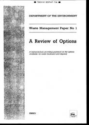 Review of options: a memorandum providing guidance on the options available for waste treatment and disposal