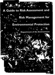 Guide to risk assessment and risk management for environmental protection