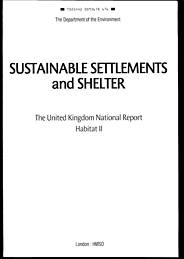 Sustainable settlements and shelter: the United Kingdom national report - Habitat II