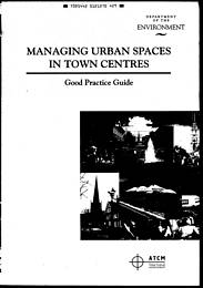 Managing urban spaces in town centres: good practice guide