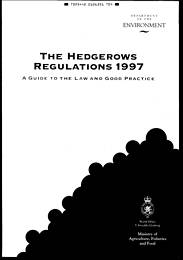Hedgerows Regulations 1997: a guide to the law and good practice
