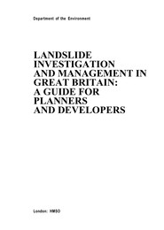 Landslide investigation and management in Great Britain: a guide for planners and developers