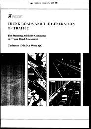 Trunk roads and the generation of traffic: the SACTRA report