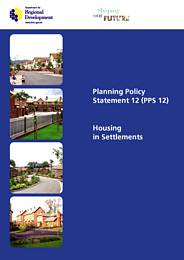 Planning policy statement 12 (PPS 12) - housing in settlements