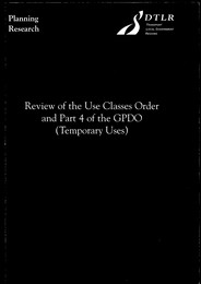 Review of the use classes order and part 4 of the GPDO (temporary uses)