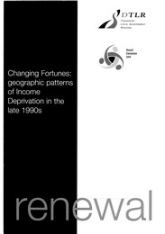 Changing fortunes: geographic patterns of income deprivation in the late 1990s