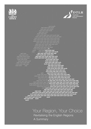 Your region, your choice: revitalising the English regions - a summary