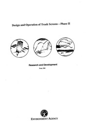 Design and operation of trash screens - Phase II
