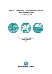 Risks of contaminated land to buildings, building materials and services. A literature review