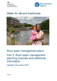 Water for life and livelihoods - part 2: river basin management planning overview and additional information. River basin management plans