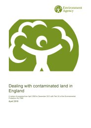 Dealing with contaminated land in England - a review of progress from April 2000 to December 2013 with part 2A of the Environmental protection act 1990