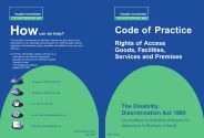 Code of practice. Rights of access. Goods, facilities, services and premises. The Disability Discrimination Act 1995 (as modified by schedule 8 thereof for application in Northern Ireland)