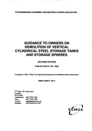 Guidance to owners on demolition of vertical cylindrical steel storage tanks and storage spheres. 2nd edition (Withdrawn)