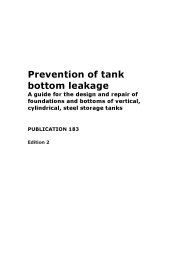 Prevention of tank bottom leakage: A guide for the design and repair of foundations and bottoms of vertical, cylindrical, steel storage tanks