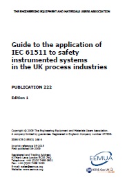 Guide to the application of IEC 61511 to safety instrumented systems in the UK process industries