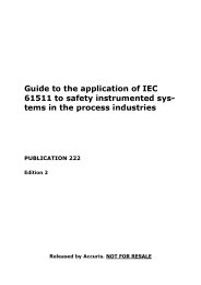 Guide to the application of IEC 61511 to safety instrumented systems in the process industries