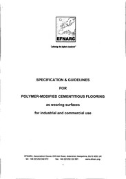 Specification and guidelines for polymer-modified cementitious flooring - as wearing surfaces for industrial and commercial use