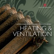 Historic building engineering systems and equipment - heating and ventilation