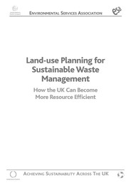 Land-use planning for sustainable waste management - how the UK can become more resource efficient