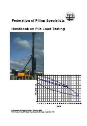 Handbook on pile load testing