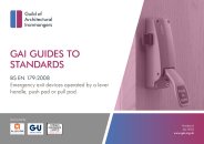 GAI guide to standards - BS EN 179:2008 Emergency exit devices operated by a lever handle bar, push pad or pull pad