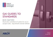 GAI guide to standards - BS EN 13637:2015 Electrically controlled exit systems for use on escape routes. Requirements and test methods