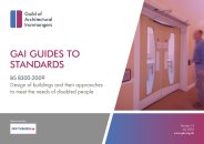 GAI guide to standards - BS 8300:2009 Design of buildings and their approaches to meet the needs of disabled people
