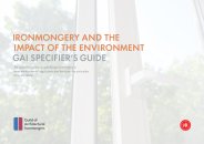 Ironmongery and the impact of the environment - GAI specifier's guide