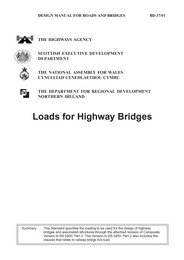 Highway structures: Approval procedures and general design. General design. Loads for highway bridges (includes Correction pages dated February and May 2002)