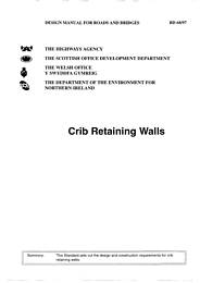 Highway structures: Design (substructures and special structures) material. Substructures. Crib retaining walls (Withdrawn)