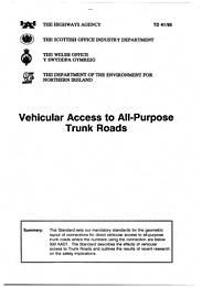 Road Geometry. Junctions. Vehicular access to all purpose trunk roads